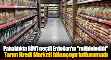 Pahalılıkta BİM'i geçti! Erdoğan'ın
