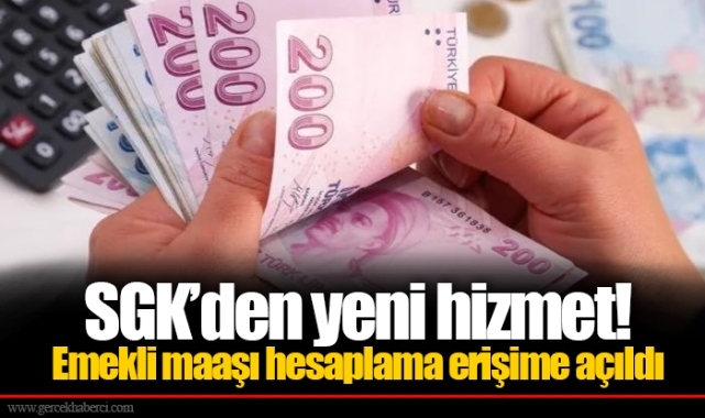 SGK’den yeni hizmet! Emekli maaşı hesaplama erişime açıldı
