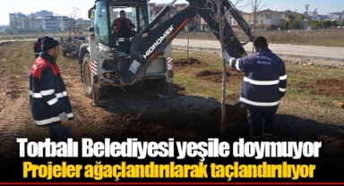Torbalı Belediyesi yeşile doymuyor