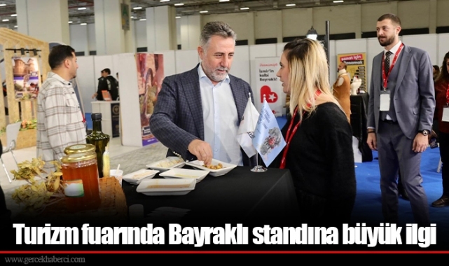 Turizm fuarında Bayraklı standına büyük ilgi
