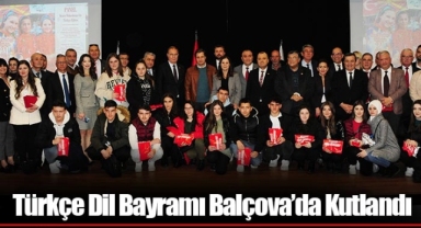 Türkçe Dil Bayramı Balçova’da Kutlandı