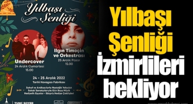 Yılbaşı Şenliği İzmirlileri bekliyor