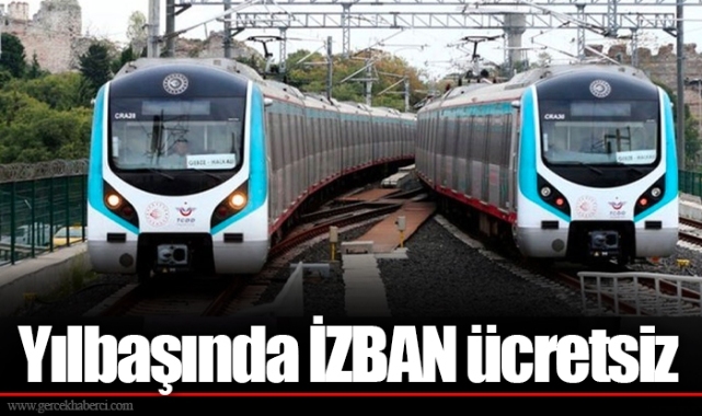 Yılbaşında İZBAN ücretsiz