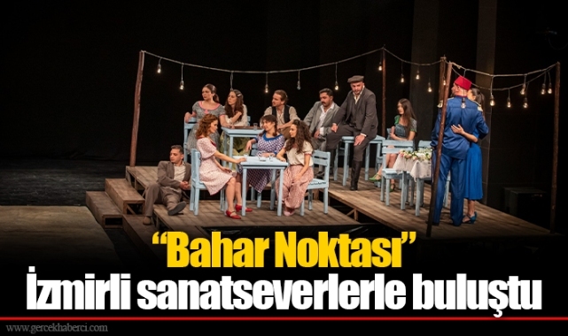 “Bahar Noktası” İzmirli sanatseverlerle buluştu