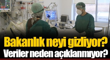 Bakanlık neyi gizliyor? Veriler neden açıklanmıyor?