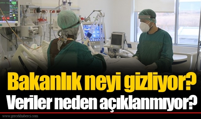 Bakanlık neyi gizliyor? Veriler neden açıklanmıyor?