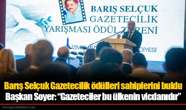 Barış Selçuk Gazetecilik ödülleri sahiplerini buldu