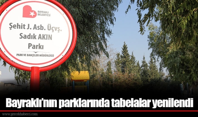 Bayraklı’nın parklarında tabelalar yenilendi