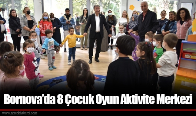 Bornova’da 8 Çocuk Oyun Aktivite Merkezi