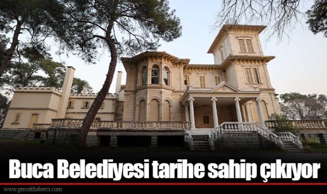 Buca Belediyesi tarihe sahip çıkıyor