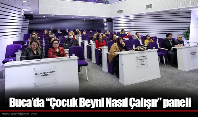 Buca’da “Çocuk Beyni Nasıl Çalışır” paneli