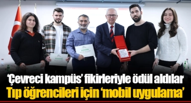 ‘Çevreci kampüs’ fikirleriyle ödül aldılar