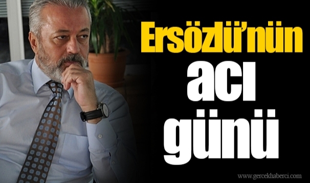 Ersözlü’nün acı günü 