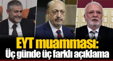 EYT muamması: Üç günde üç farklı açıklama