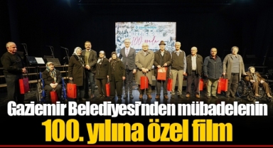 Gaziemir Belediyesi’nden mübadelenin 100. yılına özel film