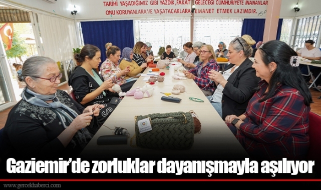 Gaziemir’de zorluklar dayanışmayla aşılıyor