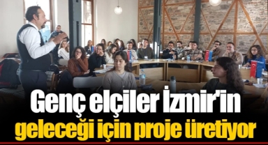 Genç elçiler İzmir'in geleceği için proje üretiyor