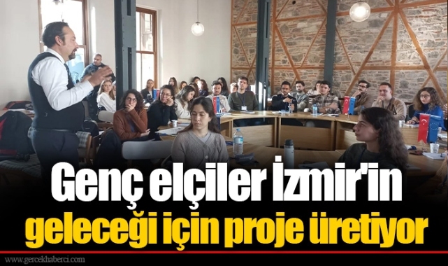 Genç elçiler İzmir'in geleceği için proje üretiyor