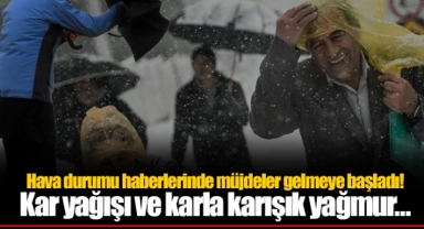 Hava durumu haberlerinde müjdeler gelmeye başladı! Kar yağışı ve karla karışık yağmur…