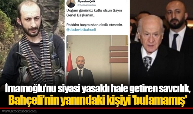 İmamoğlu’nu siyasi yasaklı hale getiren savcılık, Bahçeli’nin yanındaki kişiyi 'bulamamış'