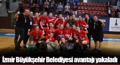 İzmir Büyükşehir Belediyesi avantajı yakaladı