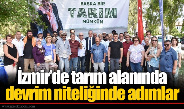 İzmir’de tarım alanında devrim niteliğinde adımlar