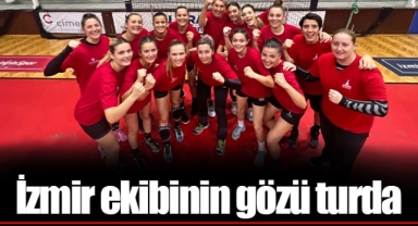 İzmir ekibinin gözü turda