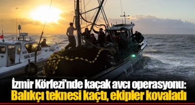İzmir Körfezi’nde kaçak avcı operasyonu: Balıkçı teknesi kaçtı, ekipler kovaladı