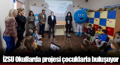 İZSU Okullarda projesi çocuklarla buluşuyor