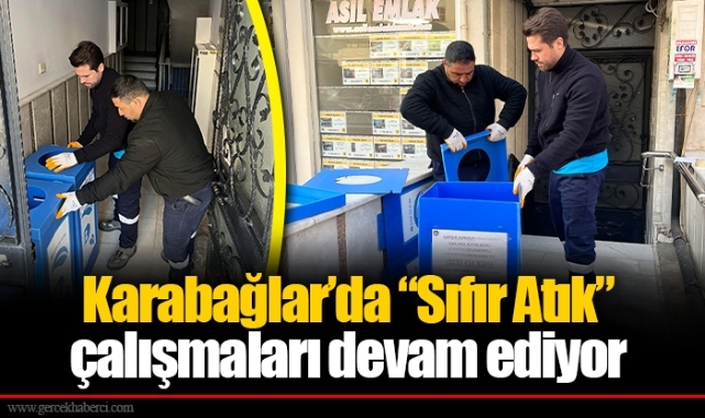 Karabağlar’da “Sıfır Atık” çalışmaları devam ediyor