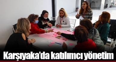 Karşıyaka’da katılımcı yönetim