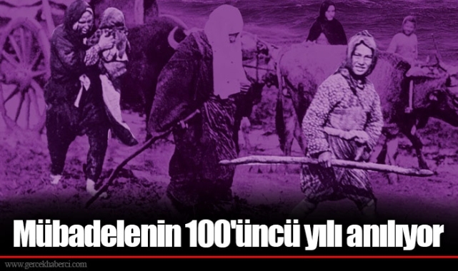 Mübadelenin 100'üncü yılı anılıyor