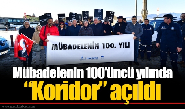 Mübadelenin 100'üncü yılında “Koridor” açıldı