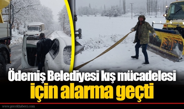 Ödemiş Belediyesi kış mücadelesi için alarma geçti 