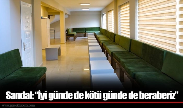 Sandal: “İyi günde de kötü günde de beraberiz”