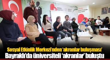 Sosyal Etkinlik Merkezi’nden ‘akranlar buluşması’