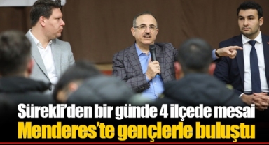 Sürekli’den bir günde 4 ilçede mesai Menderes’te gençlerle buluştu