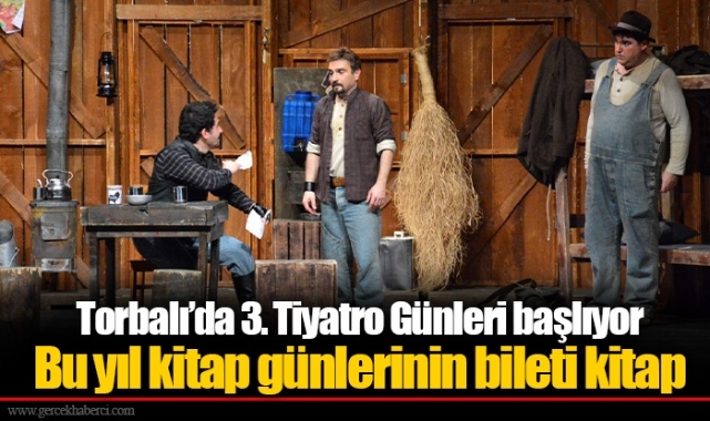 Torbalı’da 3. Tiyatro Günleri başlıyor