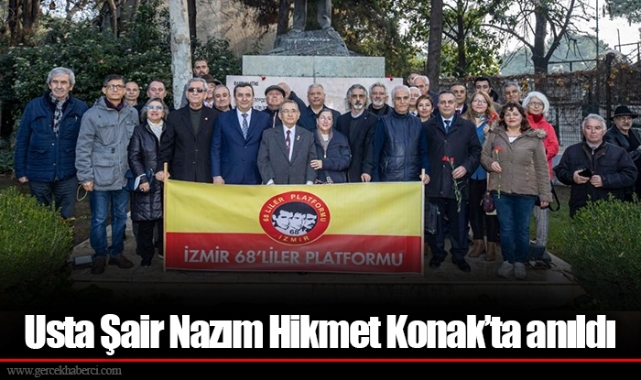 Usta Şair Nazım Hikmet Konak’ta anıldı