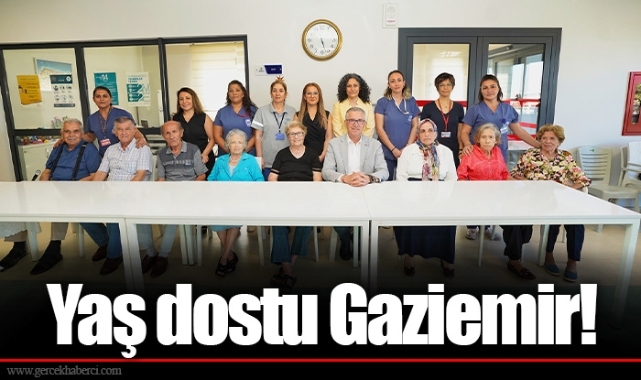 Yaş dostu Gaziemir!