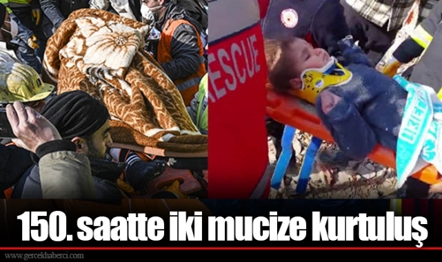 150. saatte iki mucize kurtuluş