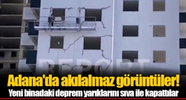Adana'da akılalmaz görüntüler! Yeni binadaki deprem yarıklarını sıva ile kapattılar