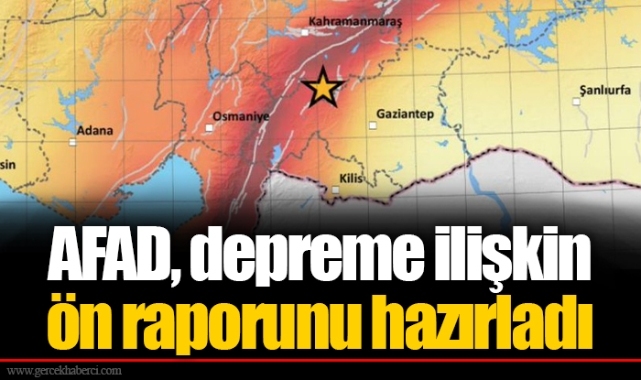 AFAD, depreme ilişkin ön raporunu hazırladı