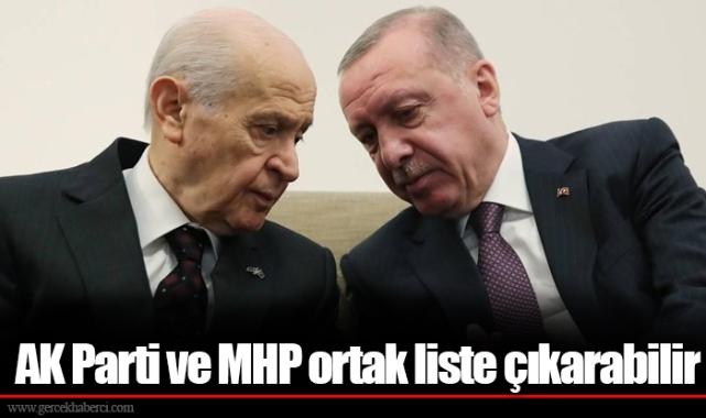 AK Parti ve MHP ortak liste çıkarabilir