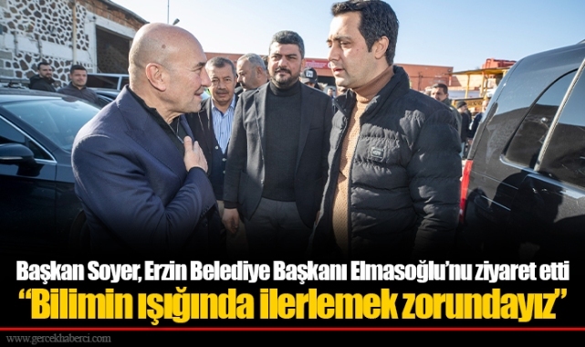 Başkan Soyer, Erzin Belediye Başkanı Elmasoğlu’nu ziyaret etti