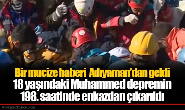 Bir mucize haberi Adıyaman’dan geldi