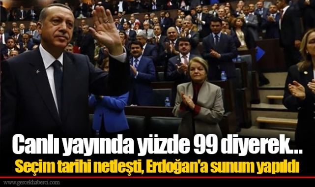 Canlı yayında yüzde 99 diyerek...  Seçim tarihi netleşti, Erdoğan'a sunum yapıldı