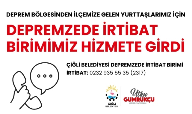 Çiğli Belediyesi Depremzedeler için İrtibat Birimi Kurdu