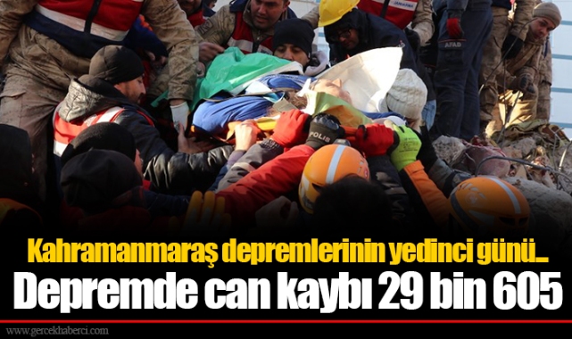 Depremde can kaybı 29 bin 605