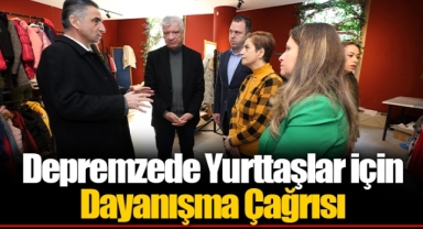 Depremzede Yurttaşlar için Dayanışma Çağrısı